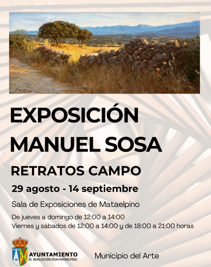 Póster de la exposición de pintura "Retratos Campo" de Manuel Sosa, con un paisaje campestre al óleo en la parte superior.