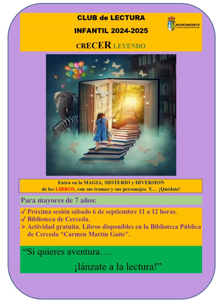 Póster del Club de Lectura Infantil "Crecer leyendo", con una imagen de un libro abierto con una niña que sube por una escalera de libros.